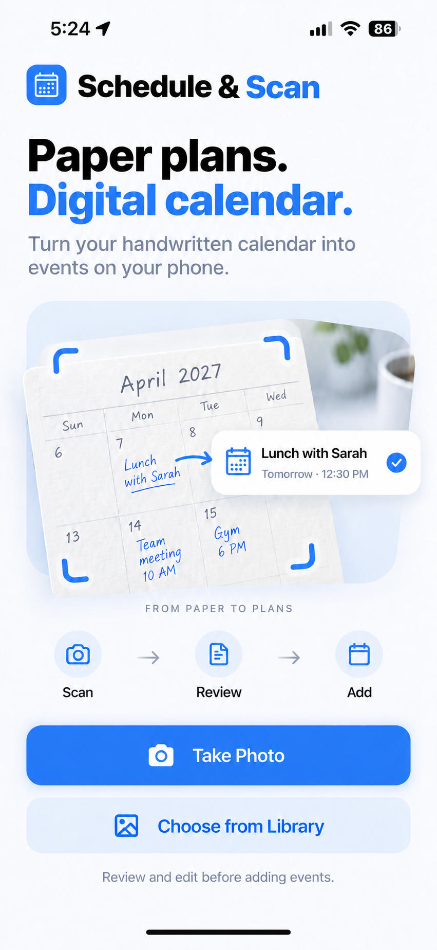 Schedule and Scan iPhone app with a calendar photo and options to take a photo or choose from the photo library